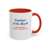 Employee of the Month Coffee Mug Personalized