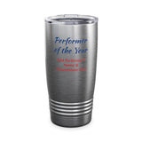 Performer of the Year Tumbler Personalized