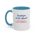 Employee of the Month Coffee Mug Personalized