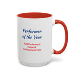 Performer of the Year Coffee Mug Personalized