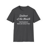 Student of the Month Unisex T-Shirt