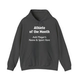 Athlete of the Month Hoodie Personalized