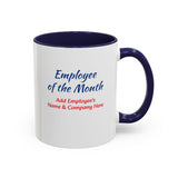 Employee of the Month Coffee Mug Personalized