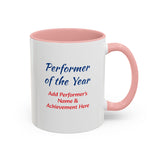 Performer of the Year Coffee Mug Personalized