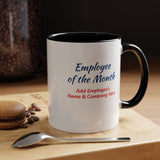Employee of the Month Coffee Mug Personalized