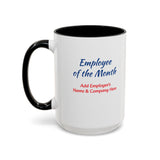 Employee of the Month Coffee Mug Personalized
