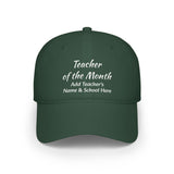 Teacher of the Month Cap Personalized