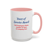 Years of Service Award Coffee Mug Personalized