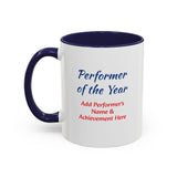 Performer of the Year Coffee Mug Personalized