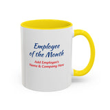 Employee of the Month Coffee Mug Personalized