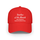Teacher of the Month Cap Personalized