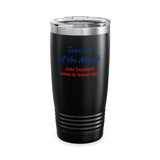 Teacher of the Month Tumbler Personalized