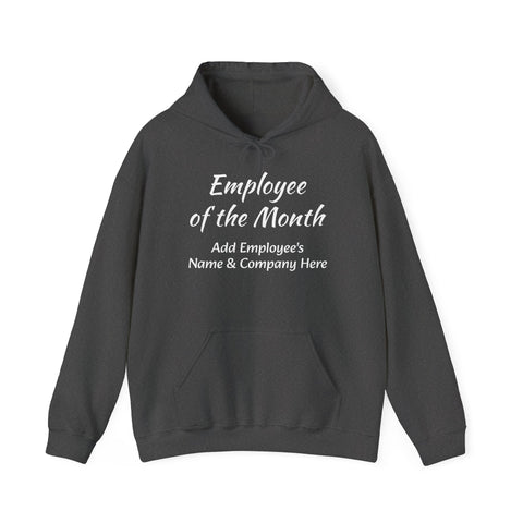 Employee of the Month Hoodie Personalized
