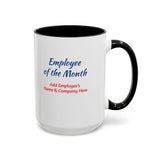 Employee of the Month Coffee Mug Personalized
