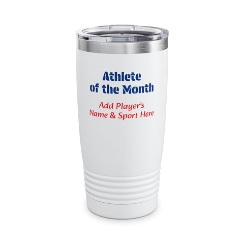 Athlete of the Month Tumbler Personalized
