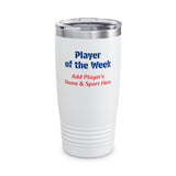 Player of the Week Tumbler Personalized