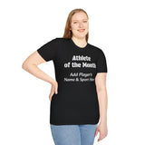 Athlete of the Month Unisex T-Shirt