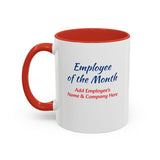 Employee of the Month Coffee Mug Personalized