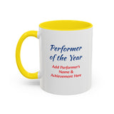 Performer of the Year Coffee Mug Personalized