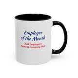 Employee of the Month Coffee Mug Personalized