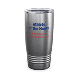 Athlete of the Month Tumbler Personalized