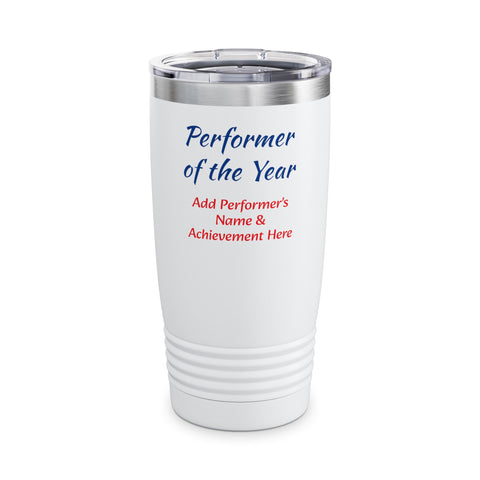 Performer of the Year Tumbler Personalized