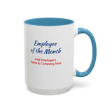 Employee of the Month Coffee Mug Personalized