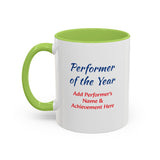 Performer of the Year Coffee Mug Personalized