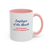Employee of the Month Coffee Mug Personalized
