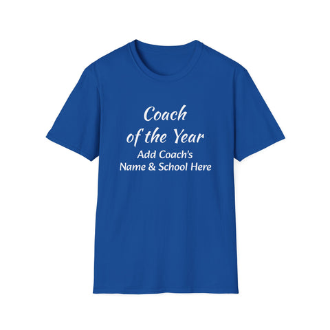 Coach of the Year Unisex T-Shirt