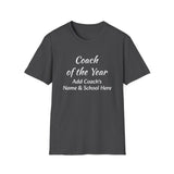 Coach of the Year Unisex T-Shirt