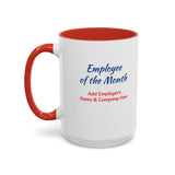 Employee of the Month Coffee Mug Personalized
