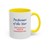 Performer of the Year Coffee Mug Personalized