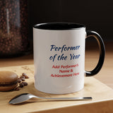 Performer of the Year Coffee Mug Personalized