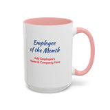 Employee of the Month Coffee Mug Personalized
