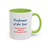 Performer of the Year Coffee Mug Personalized