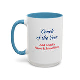 Coach of the Year Coffee Mug Personalized