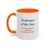 Performer of the Year Coffee Mug Personalized