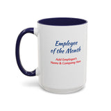 Employee of the Month Coffee Mug Personalized