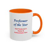 Performer of the Year Coffee Mug Personalized