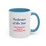 Performer of the Year Coffee Mug Personalized